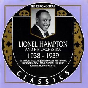 LIONEL HAMPTON - Lionel Hampton And His Orchestra - 1938-1939 cover 