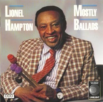 LIONEL HAMPTON - Mostly Ballads cover 