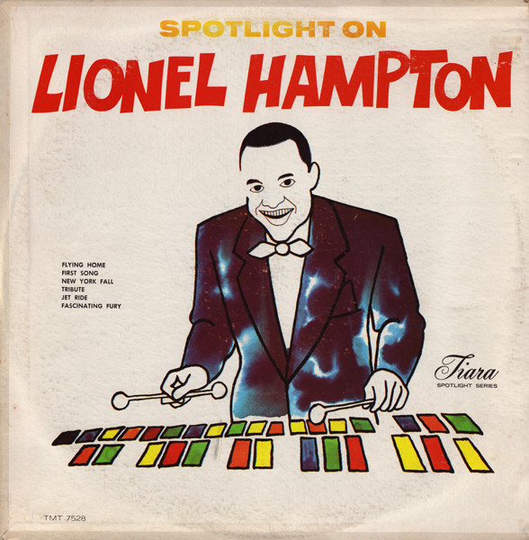 LIONEL HAMPTON - Spotlight On Lionel Hampton cover 