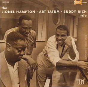 LIONEL HAMPTON - The Lionel Hampton-Art Tatum-Buddy Rich Trio cover 