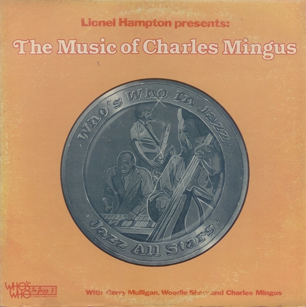 LIONEL HAMPTON - The Music Of Charles Mingus cover 