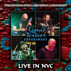 LIQUID TENSION EXPERIMENT - Live In N.Y.C cover 