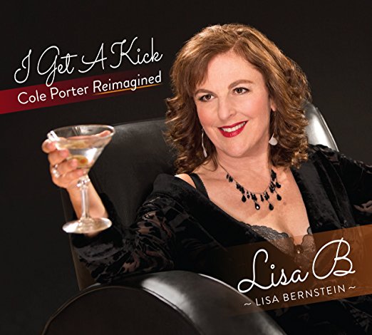 LISA B  (LISA BERNSTEIN) - I Get A Kick: Cole Porter Reimagined cover 