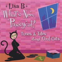 LISA B  (LISA BERNSTEIN) - What's New, Pussycat? cover 
