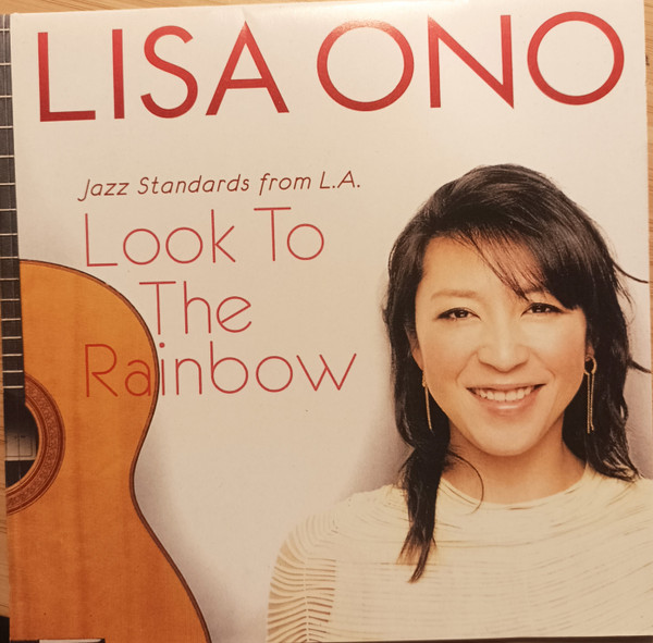 LISA ONO - Look to the Rainbow: Jazz Standards From L.A. cover 