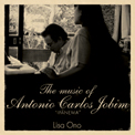 LISA ONO - The Music of Antonio Carlos Jobim 