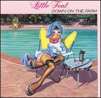 LITTLE FEAT - Down on the Farm cover 
