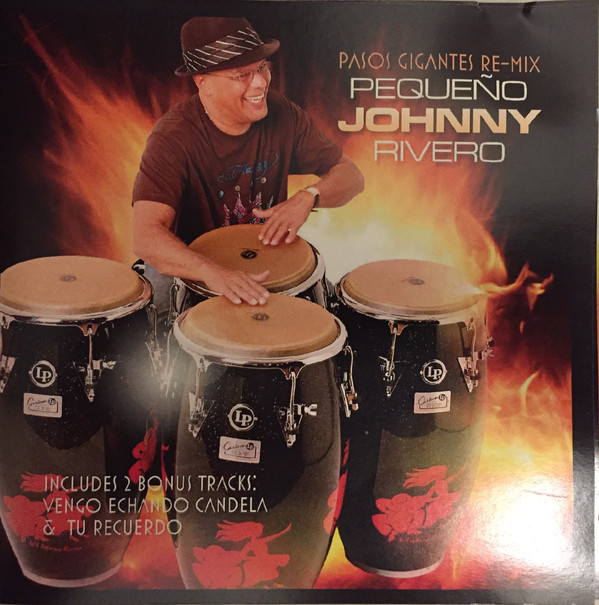 LITTLE JOHNNY RIVERO - Pasos Gigantes Re-Mix cover 