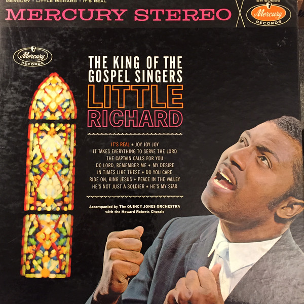 LITTLE RICHARD - Accompanied By The Quincy Jones Orchestra With The Howard Roberts Chorale ‎: The King Of The Gospel Singers: Little Richard (aka Gospel!! aka It's Real) cover 