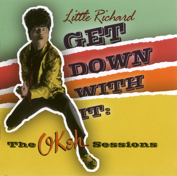 LITTLE RICHARD - Get Down With It : The OKeh Sessions cover 