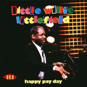LITTLE WILLIE LITTLEFIELD - Happy Pay Day cover 