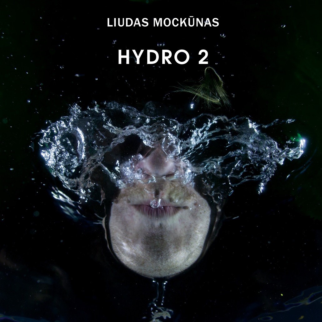 LIUDAS MOCKŪNAS - Hydro 2 cover 