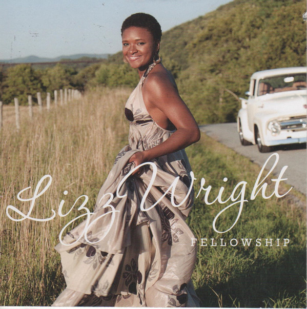 LIZZ WRIGHT - Fellowship cover 