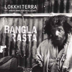 LOKKHI TERRA - Lokkhi Terra meets Shikor Bangladesh All Stars : Bangla Rasta cover 