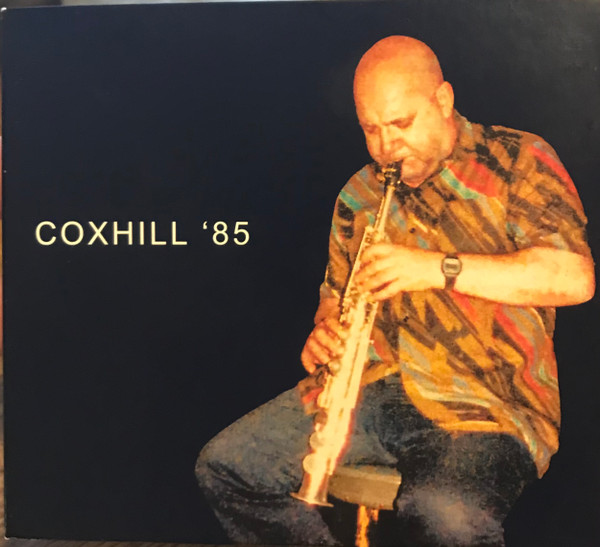 LOL COXHILL - Coxhill '85 cover 