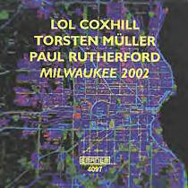 LOL COXHILL - Milwaukee 2002 cover 