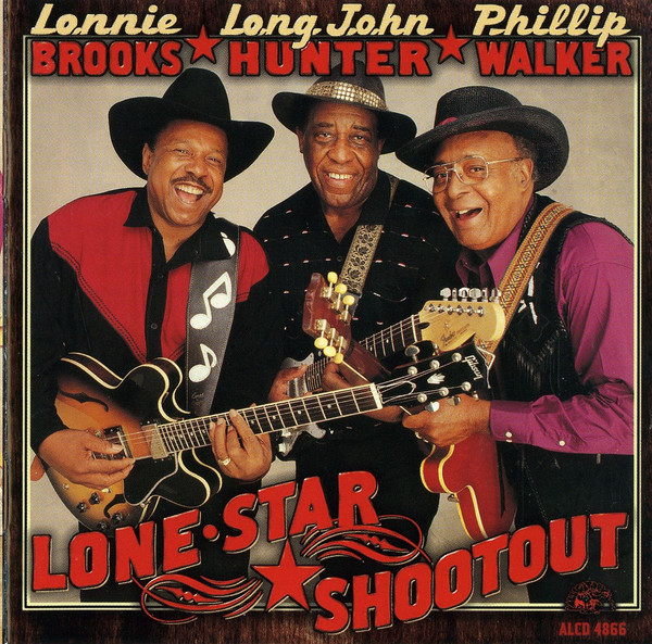 LONNIE BROOKS - Lonnie Brooks ★ Long John Hunter ★ Phillip Walker : Lone Star Shootout cover 
