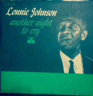 LONNIE JOHNSON - Another Night To Cry cover 