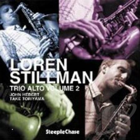 LOREN STILLMAN - Trio Alto, Vol. 2 cover 