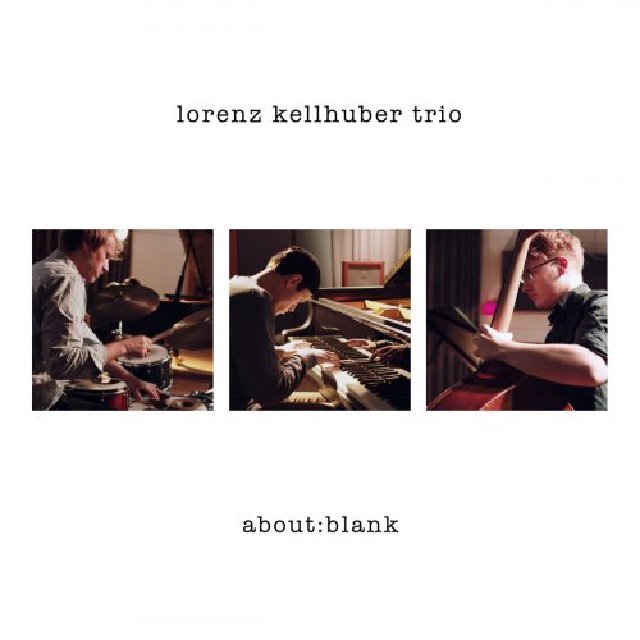 LORENZ KELLHUBER - Lorenz Kellhuber Trio : About Blank cover 