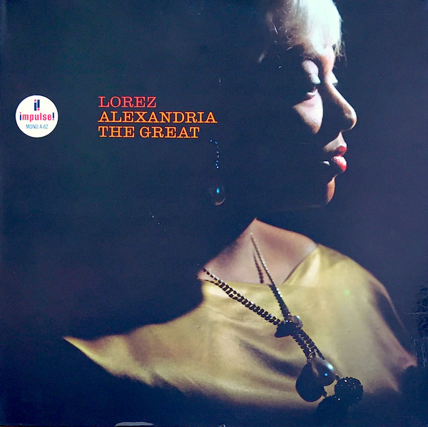 LOREZ ALEXANDRIA - Alexandria the Great (aka The Great Lorez Alexandria) cover 