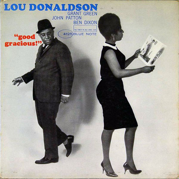 LOU DONALDSON - Good Gracious! cover 