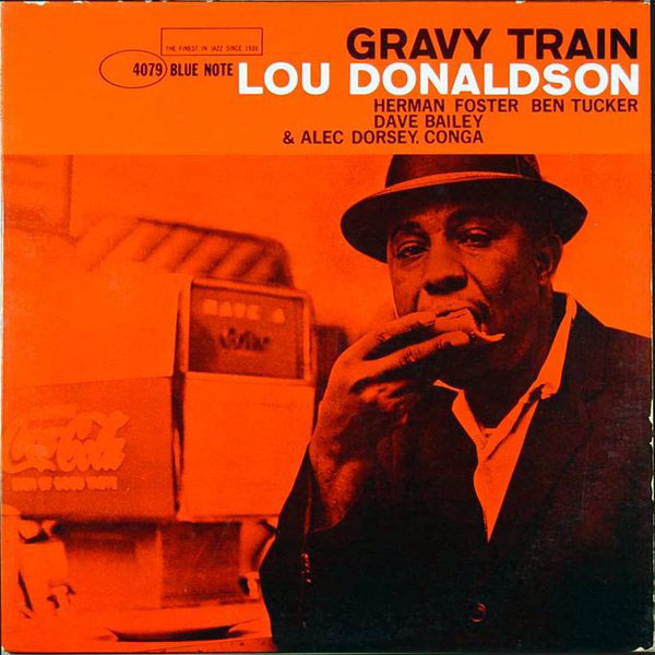 LOU DONALDSON - Gravy Train cover 