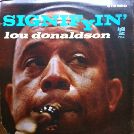 LOU DONALDSON - Signifyin' cover 