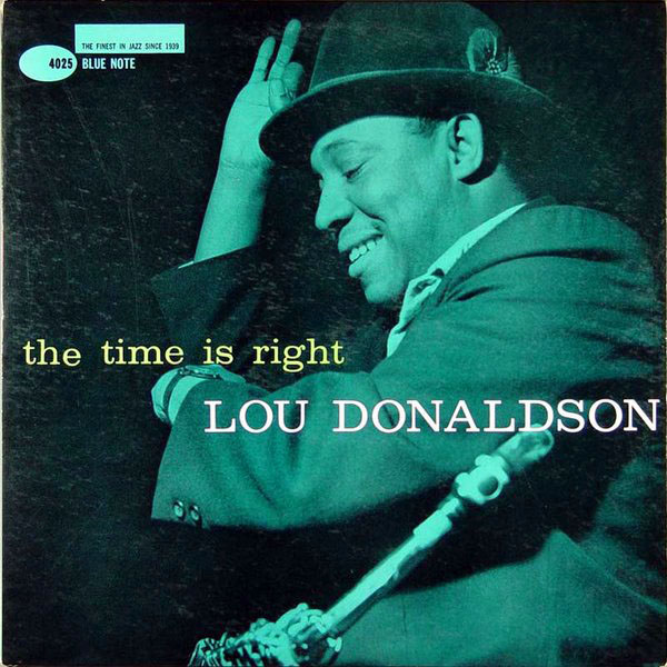 LOU DONALDSON - The Time Is Right cover 