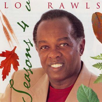 LOU RAWLS - Seasons 4 U cover 