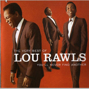 LOU RAWLS - The Very Best of Lou Rawls: You'll Never Find Another cover 