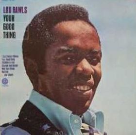 LOU RAWLS - Your Good Thing cover 