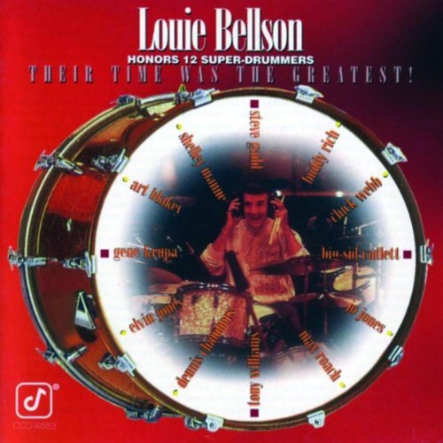 LOUIE BELLSON - Their Time Was The Greatest cover 