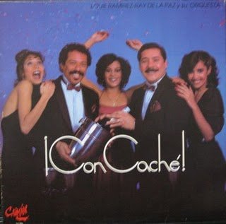 LOUIE RAMIREZ - Louie Ramirez & Ray De La Paz : ¡ Con Caché ! cover 