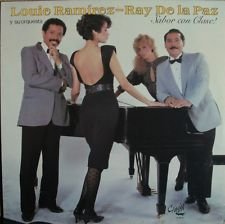 LOUIE RAMIREZ - Louie Ramirez - Ray De La Paz Y Su Orquesta : Sabor Con Clase cover 