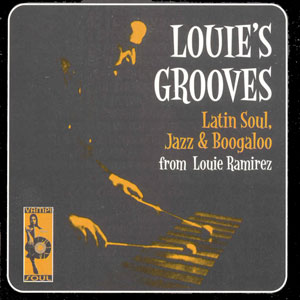 LOUIE RAMIREZ - Louie's Grooves cover 