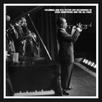 LOUIS ARMSTRONG - The Columbia and RCA Victor Live Recordings of Louis Armstrong and the All Stars cover 
