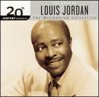 LOUIS JORDAN - 20th Century Masters: The Millennium Collection: The Best of Louis Jordan cover 