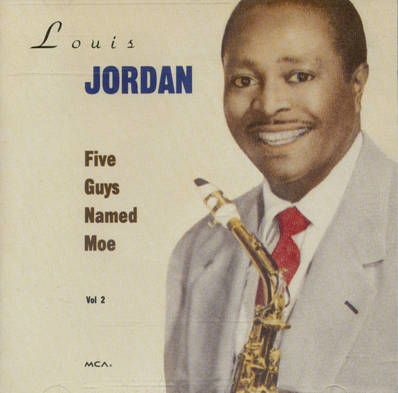 LOUIS JORDAN - Five Guys Named Moe cover 
