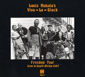 LOUIS MOHOLO - Freedom Tour: Live In South Afrika 1993 cover 