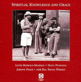 LOUIS MOHOLO - Spiritual Knowledge and Grace cover 