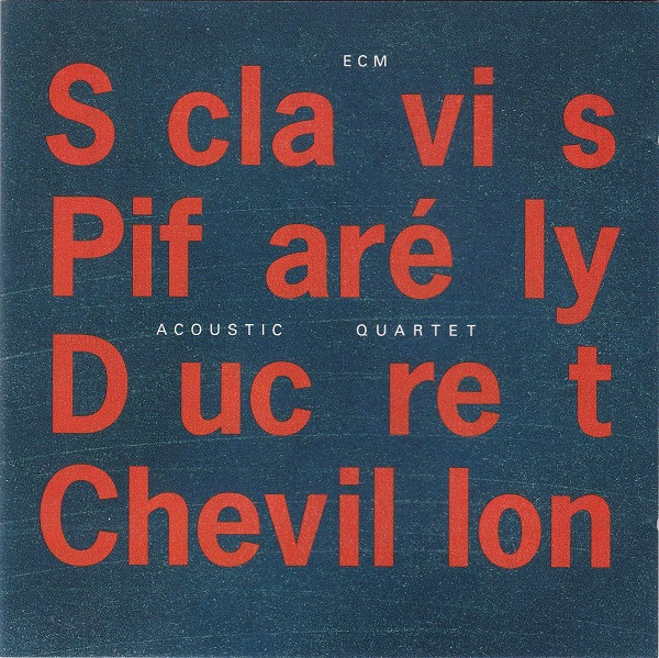 LOUIS SCLAVIS - Acoustic Quartet cover 