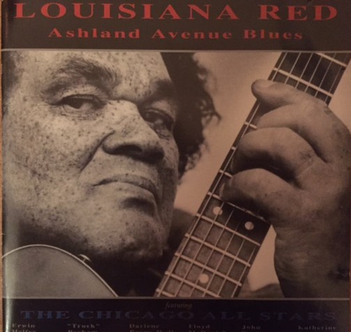 LOUISIANA RED - Louisiana Red Featuring The Chicago All Stars : Ashland Avenue Blues cover 