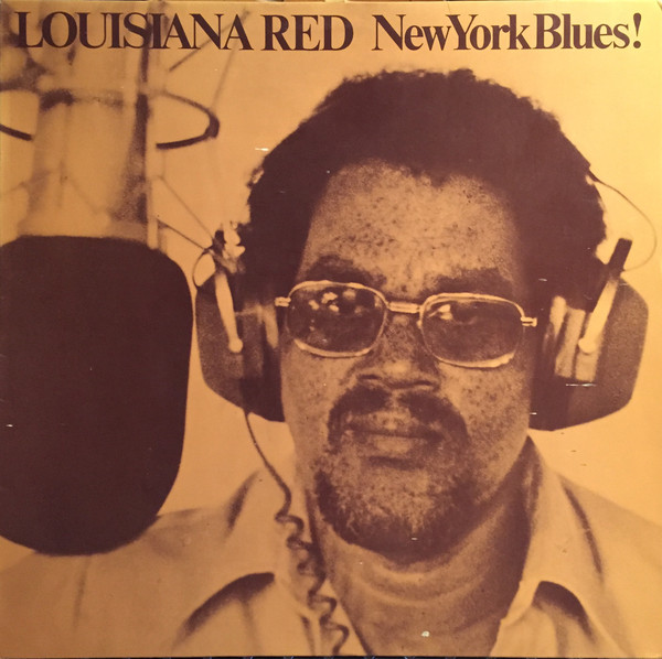 LOUISIANA RED - New York Blues cover 