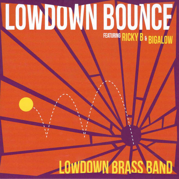 LOWDOWN BRASS BAND - Lowdown Bounce cover 