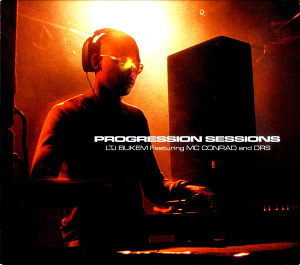LTJ BUKEM - LTJ Bukem Featuring MC Conrad And DRS ‎: Progression Sessions 5 cover 