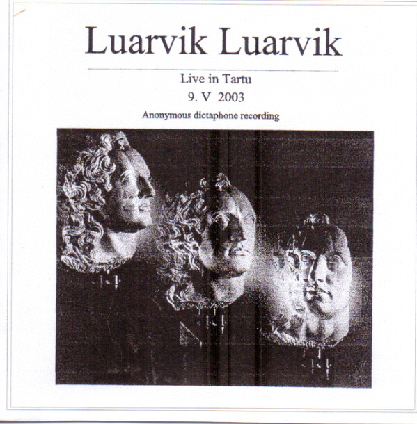 LUARVIK LUARVIK ‎ - Live In Tartu cover 