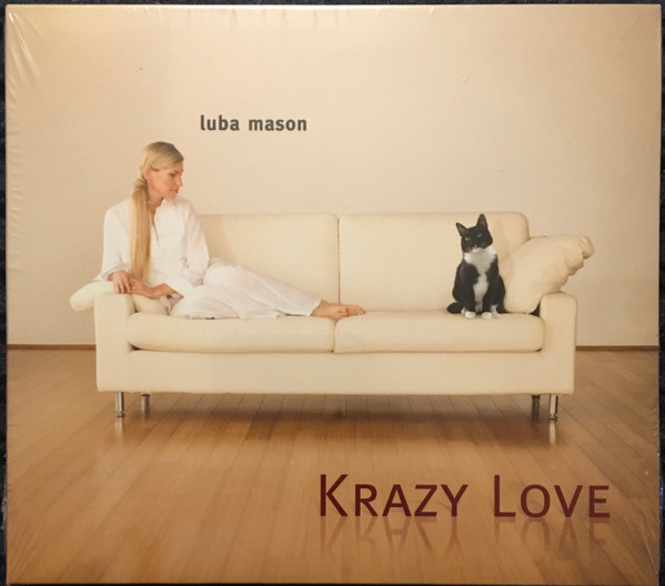 LUBA MASON - Krazy Love cover 
