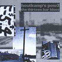 LUC HOUTKAMP - Houtkamp's pow3 : The thirteen bar blues cover 