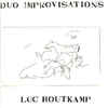 LUC HOUTKAMP - Luc Houtkamp / Gilius Van Bergeyk : Duo Improvisations cover 